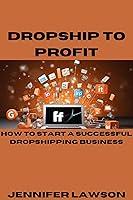 Algopix Similar Product 3 - DROP SHIP TO PROFIT HOW TO START A