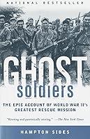 Algopix Similar Product 16 - Ghost Soldiers The Epic Account of