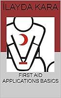 Algopix Similar Product 15 - FIRST AID APPLICATIONS BASICS