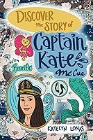 Algopix Similar Product 5 - Discover the Story of Captain Kate