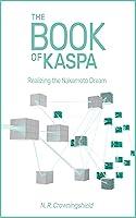 Algopix Similar Product 5 - The Book of Kaspa Realizing the