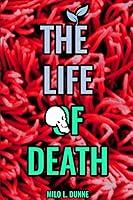 Algopix Similar Product 2 - The Life Of Death