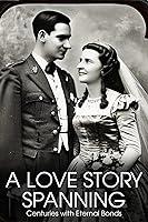 Algopix Similar Product 1 - Eternal Love A Timeless Tale of