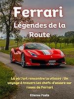 Algopix Similar Product 20 - Ferrari  Lgendes de la Route Livres