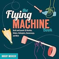 Algopix Similar Product 17 - The Flying Machine Book Build and