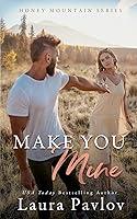 Algopix Similar Product 18 - Make You Mine