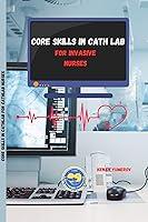 Algopix Similar Product 14 - Core skills in cath lab For invasive