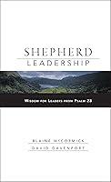 Algopix Similar Product 8 - Shepherd Leadership Wisdom for Leaders
