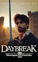 Algopix Similar Product 8 - Daybreak: Morningstar Chronicles Book 1