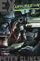 Algopix Similar Product 8 - Ex-Communication: A Novel (Ex-Heroes)