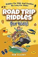 Algopix Similar Product 8 - Road Trip Riddles For Kids Riddles For