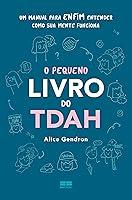 Algopix Similar Product 18 - O pequeno livro do TDAH Portuguese