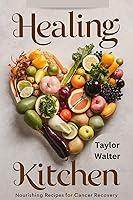 Algopix Similar Product 14 - Healing Kitchen Nourishing Recipes for