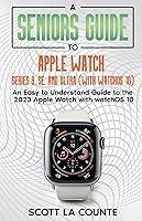 Algopix Similar Product 17 - A Seniors Guide to Apple Watch Series