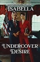 Algopix Similar Product 19 - Undercover Desire When love and