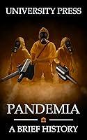 Algopix Similar Product 5 - Pandemia Book A Brief History of