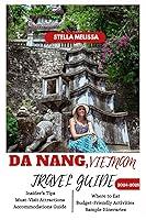 Algopix Similar Product 3 - DA NANG VIETNAM TRAVEL GUIDE 20242025