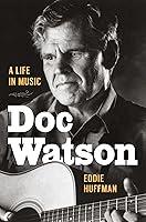 Algopix Similar Product 20 - Doc Watson A Life in Music American