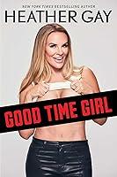 Algopix Similar Product 10 - Good Time Girl