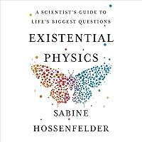 Algopix Similar Product 6 - Existential Physics A Scientists