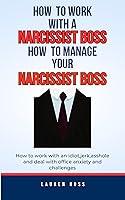 Algopix Similar Product 1 - HOW TO WORK WITH A NARCISSIST BOSSHOW