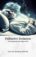 Algopix Similar Product 2 - Palliative Sedation A Compassionate