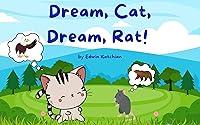 Algopix Similar Product 16 - Dream, Cat, Dream, Rat!