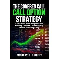 Algopix Similar Product 8 - The Covered Call Option Strategy An