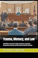 Algopix Similar Product 1 - Trauma Memory and Law 3rd Ed