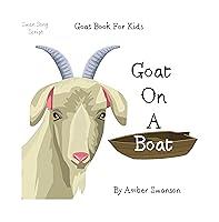 Algopix Similar Product 14 - Goat Book For Kids Goat On A Boat Fun