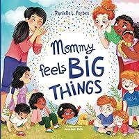 Algopix Similar Product 3 - Mommy Feels BIG THINGS The BIG THINGS