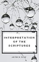 Algopix Similar Product 19 - Interpretation of the Scriptures