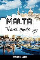 Algopix Similar Product 8 - Malta travel guide 2024 Exploring