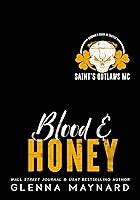 Algopix Similar Product 3 - Blood  Honey Saints Outlaws MC