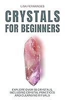 Algopix Similar Product 9 - Crystals for Beginners Explore