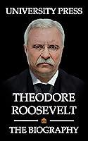 Algopix Similar Product 8 - Theodore Roosevelt: The Biography