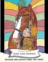 Algopix Similar Product 17 - Kids And Horses  Coloring Journey For