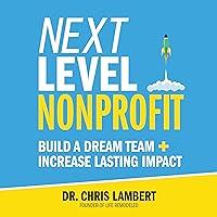 Algopix Similar Product 16 - Next Level Nonprofit Build a Dream