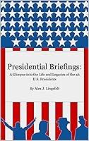 Algopix Similar Product 15 - Presidential Briefings A Glimpse into