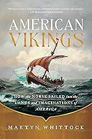 Algopix Similar Product 16 - American Vikings How the Norse Sailed