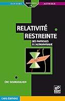 Algopix Similar Product 6 - Relativit restreinte  Des particules