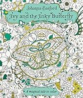 Algopix Similar Product 15 - Ivy and the Inky Butterfly A Magical