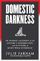 Algopix Similar Product 7 - Domestic Darkness An Insiders Account