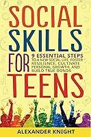 Algopix Similar Product 18 - Social Skills for Teens 9 Essential