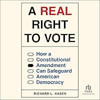 Algopix Similar Product 17 - A Real Right to Vote How a