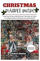 Algopix Similar Product 20 - CHRISTMAS MARKET GUIDE 20242025