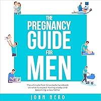 Algopix Similar Product 13 - The Pregnancy Guide for Men The