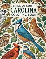 Algopix Similar Product 6 - Birds of South Carolina Coloring Book