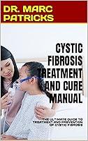 Algopix Similar Product 17 - CYSTIC FIBROSIS TREATMENT AND CURE