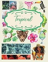 Algopix Similar Product 12 - Tropical for Junk Journal and